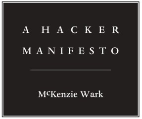 A Hacker Manifesto
